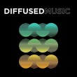 Diffused Music