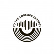 To The Core Recordings
