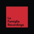 La Famiglia Recordings