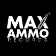Max Ammo Recordings