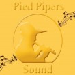 Pied Pipers Sound