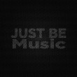 Just Be Music