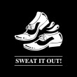 Sweat It Out!
