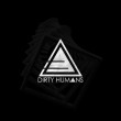 Dirty Humans