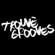 Trouvé Grooves