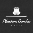 Pleasure Garden Music
