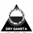 Dry Gansta Recording