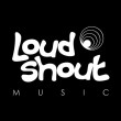 Loud Shout Music