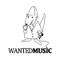 Wanted Music
